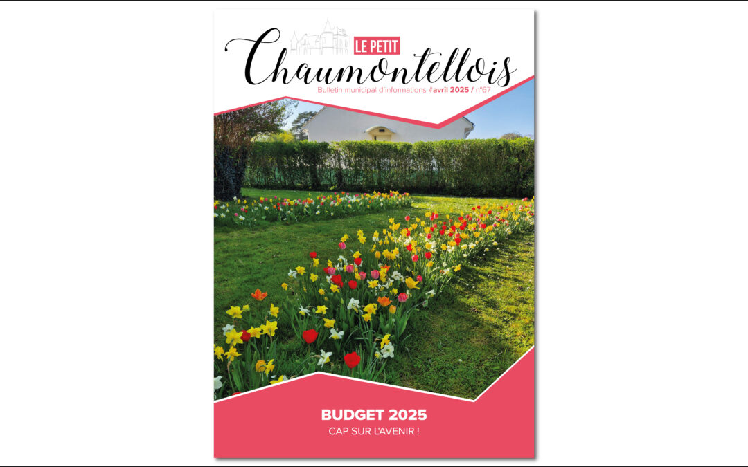 📖 Le Petit Chaumontellois n°67 – avril 2025