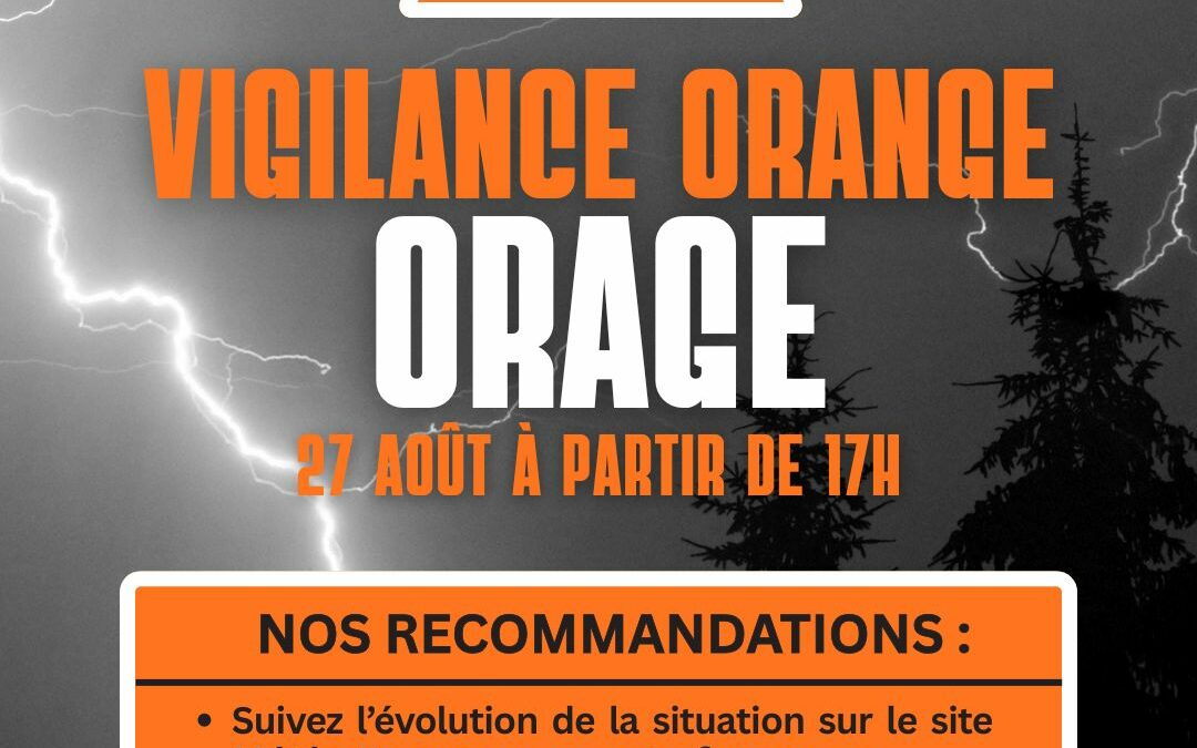 [ALERTE] Vigilance orange orage 27 août 2026